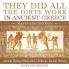 They Did All the Dirty Work in Ancient Greece Slaves and Soldiers - Ancient History Illustrated | Children's Ancient History