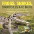 Frogs Snakes Crocodiles and More Amphibians And Reptiles for Kids Children's Reptile & Amphibian Books