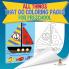 All Things That Go Coloring Pages for Preschool Children's Activities Crafts & Games Books