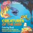 Creatures of the Deep Coloring Book - Writing Book for Kindergarten Children's Reading & Writing Books