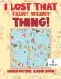 I Lost That Teeny Weeny Thing! Hidden Picture Search Book