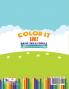 Color It In! Basic Skills Drills - Activity Book for Kids Ages 4-5