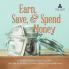 Earn Save & Spend Money Earn Money Books Economics for Kids 3rd Grade Social Studies Children's Money & Saving Reference