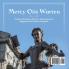 Mercy Otis Warren The Woman Who Wrote for Others U.S. Revolutionary Period Biography 4th Grade Children's Biographies