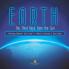 Earth: The Third Rock from the Sun Astronomy Beginners' Guide Grade 4 Children's Astronomy & Space Books