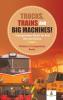 Trucks Trains and Big Machines! Transportation Books for Kids Revised Edition Children's Transportation Books