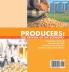 Producers: The Drivers of the Economy Production of Goods Economics for Kids 3rd Grade Social Studies Children's Government Books