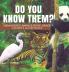 Do You Know Them? Endangered Animals Book Grade 4 Children's Nature Books