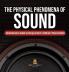 The Physical Phenomena of Sound Introduction to Sound as Energy Grade 4 Children's Physics Books