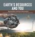 Earth's Resources and You