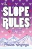The Slope Rules