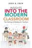 Insights into the Modern Classroom