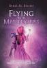 Flying with Messengers