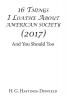 16 Things I Loathe About American Society (2017)