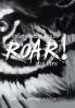 Roar!