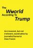 The Wuorld According to Trump