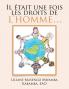 Il était une fois les droits de l'homme...