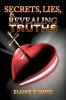 Secrets Lies & Revealing Truths