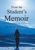 From the Student's Memoir