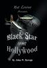 Black Star over Hollywood