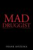 Mad Druggist