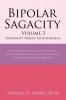 Bipolar Sagacity Volume 3 (Integrity Versus Faithlessness)