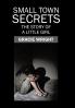 Small Town Secrets