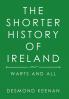The Shorter History of Ireland