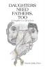 Daughters Need Fathers Too