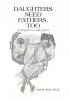 Daughters Need Fathers Too