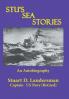 Stu'S Sea Stories: An Autobiography