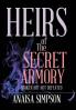 Heirs of the Secret Armory: Broken but Not Defeated