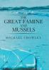The Great Famine and Mussels