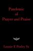 Pandemic of Prayer and Praise