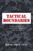 Tactical Boundaries