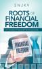 Roots of Financial Freedom