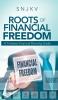 Roots of Financial Freedom