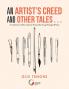 An Artist's Creed and Other Tales . . .