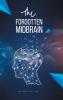 The Forgotten Midbrain