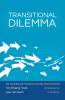 Transitional Dilemma