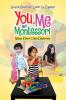 You Me and Montessori