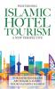 Positioning Islamic  Hotel Tourism
