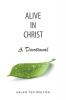 Alive in Christ a Devotional