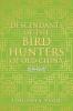 Descendants of the Bird Hunters of Old China