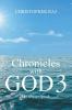 Chronicles with God 3