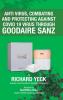 Anti Virus Combating and Protecting Against Covid 19  Virus Through Goodaire Sanz
