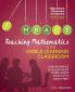 Teaching Mathematics in the Visible Learning Classroom High School