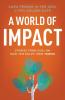 A World Of Impact: Stories From CEOs On How YPO Helps Them Thrive
