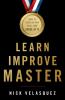 Learn Improve Master