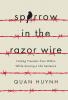 Sparrow in the Razor Wire